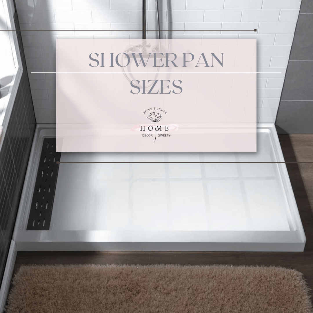 Shower pan sizes
