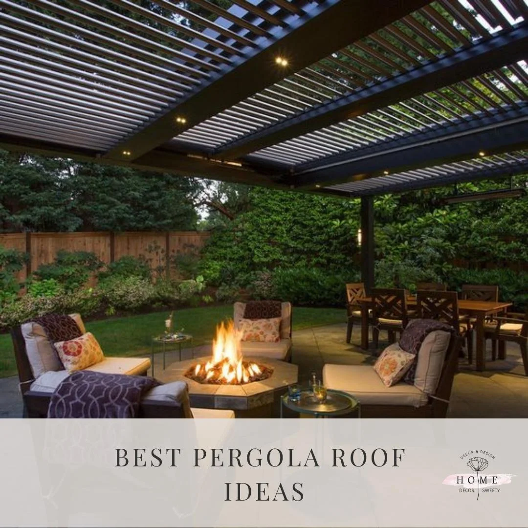 Best Pergola Roof Ideas