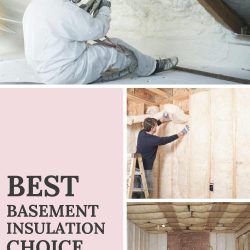 Best Basement Insulation choice